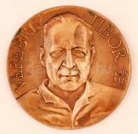 Csíkszentmihályi Róbert (1940-): Verebély Tibor. Bronz plakett, jelzett, d:9,5 cm