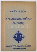 Maróczy Géza: A megnyitások elmélete. /Kivonatok./ Készítette: Kurbel Sándor. Veszprém, 1989, hn., 108 p. Kiadói papírkötés, jó állapotban.