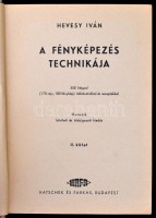 Hevesy Iván: A fényképezés technikája. I-II. kötet. Kálmán Kára rajzaival. Bp.,é.n.,HAFA. Hetedik, bővített és átdolgozott kiadás. Kiadói félvászon-kötés, kissé kopottak a borítók sarkai.