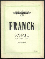 Cesar Franck: Sonate A dur für Violine und Klavier. Leipzig, Edition Peters. Papírkötésben.