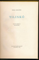 Zelk Zoltán: Tilinkó. Reich Károly rajzaival. Bp.,1955, Magvető. Kiadói félvászon-kötés, kis kopásnyomokkal a borítón és kis sérüléssel a gerincen.