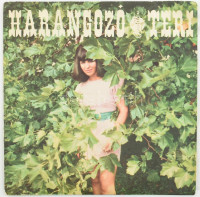 Harangozó Teréz - Ritka Vendég / Mesélj Az Útról. Vinyl, 7', 45 RPM, Single, Qualiton, Magyarország, 1970. VG+