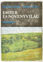Péntek János, Szabó Attila: Ember és növényvilág. Kalotaszeg növényzete és népi növényismerete. Bukarest, 1985, Kriterion. Kiadói kartonált papírkötésben, kiadói papír védőborítóval, kissé kopott védőborítón egészen