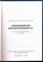 Székesfehérvár repüléstörténete III. kötet. Főszerk.: Kiss László. III. köt.: Kegye Győző-Pozsonyi Imre-Szepesi József: - -. A repülősportok Székesfehérváron. 1942-1984.Székesfehérvár,1999, Magyar Veterán Repülők