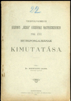NAGYBECSKEREK 1901. Központi József közkórház betegforgalmának kimutatása 26l