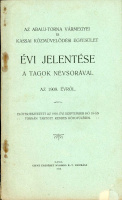 ABAUJ-TORNA VÁRMEGYEI és KASSAI KÖZMŰVELŐDÉSI EGYESÜLET jelentése a tagok névsorával 1910. 60l